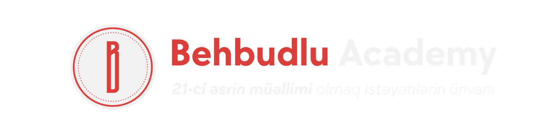 Behbudlu Academy | Müəllimlər üçün peşəkar inkişaf