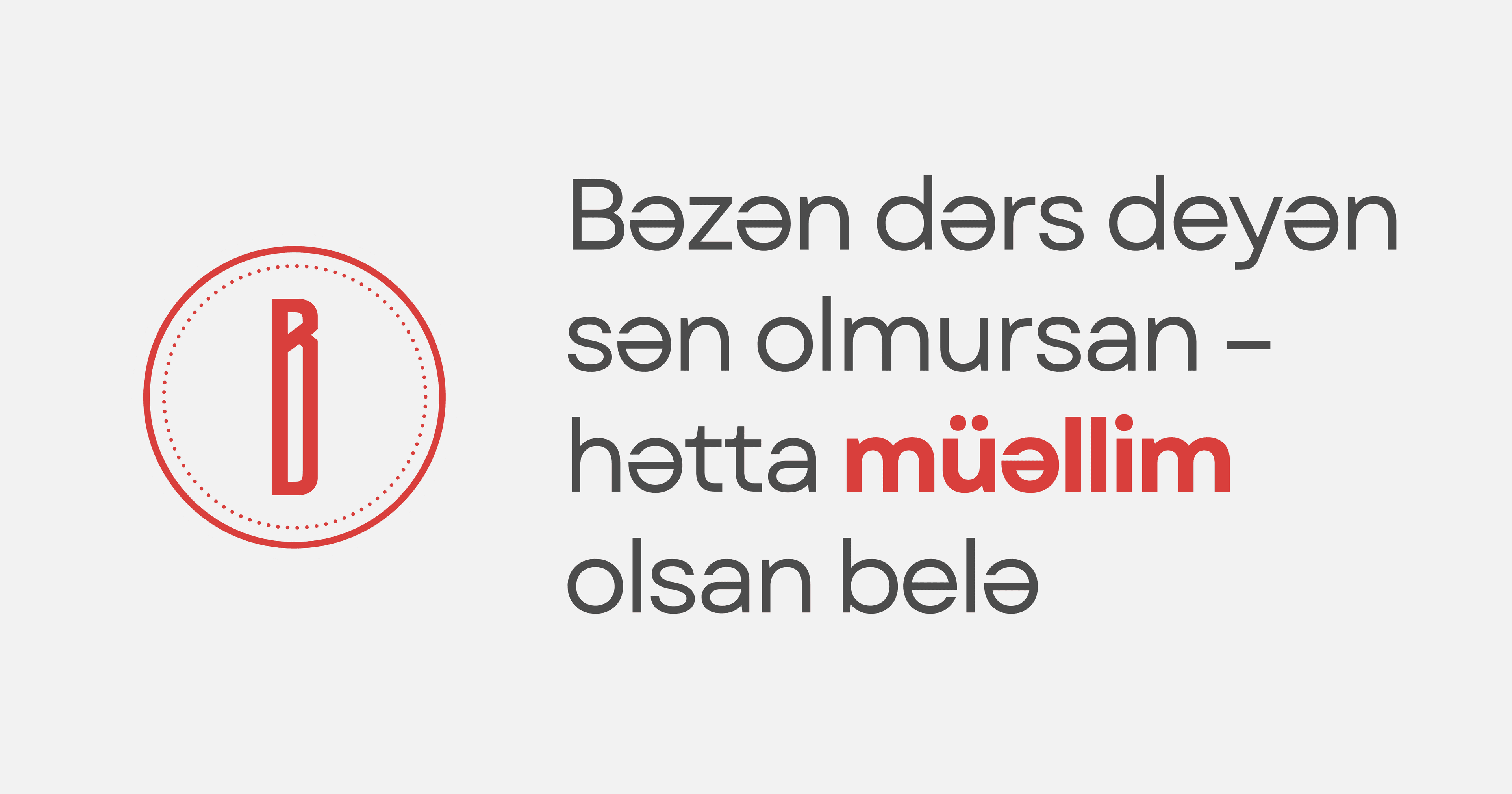 Bəzən dərs deyən sən olmursan – Hətta müəllim olsan belə